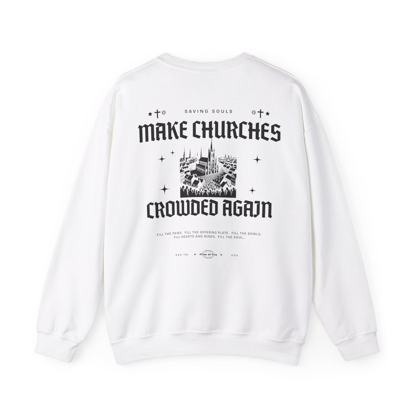 Make Churches Crowded Again Crewneck