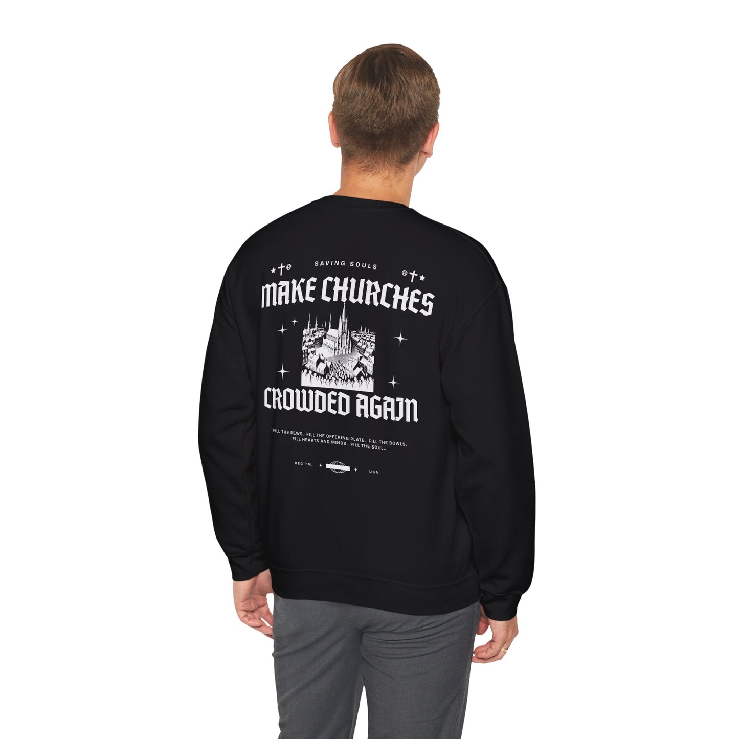 Make Churches Crowded Again Crewneck